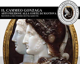 Mostra “Il Cammeo Gonzaga” con Riccardo Braglia