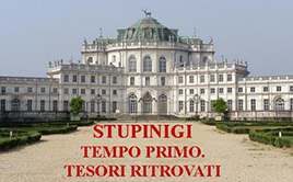 Stupinigi tempo primo. Tesori ritrovati